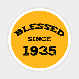 Blessed Since 1935 Cool Blessed Christian Birthday Magnet